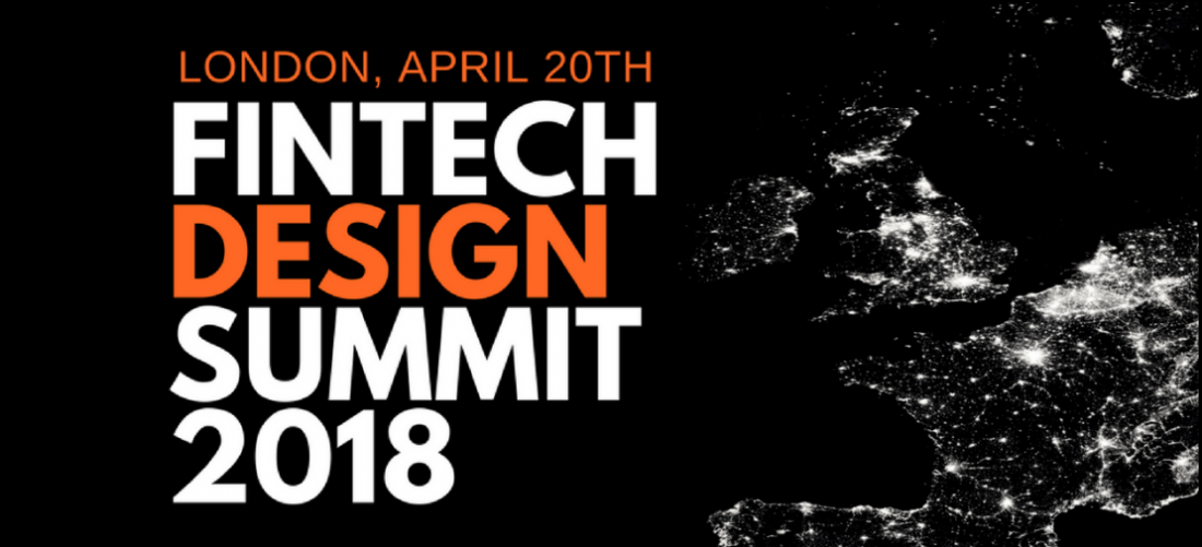 fintechdesignsummit-1100x501 FinTech events in 2018